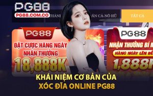 Khái Niệm Cơ Bản Của Xóc Đĩa Online PG88